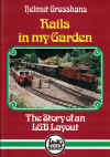 Rails In My Garden The Story Of An LGB Layout