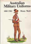 Australian Military Uniforms 1800-1982