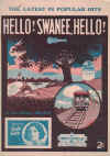 Hello! Swanee Hello! 1926 sheet music