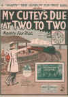 My Cutey's Due At Two-To-Two To-day 1926 sheet music