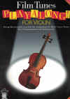 Film Tunes Playalong! For Violin