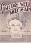 Someday We'll Meet Again used sheet music