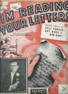 I'm Reading Your Letters 1938 sheet music