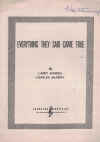 Everything They Said Came True sheet music