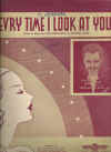 Ev'ry Time I Look At You sheet music