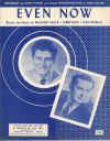 Even Now used sheet music
