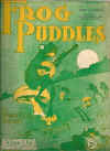 Frog Puddles song version 1901 sheet music