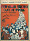 Fifty Million Frenchmen Can't Be Wrong (1927) sheet music