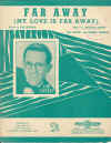 Far Away (My Love Is Far Away) sheet music