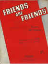 Friends Are Friends sheet music