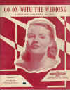 Go On With The Wedding 1954 used sheet music