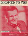 Godspeed To You 1954 used sheet music