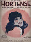 (Oh! My Sweet) Hortense (She Ain't Good Lookin' - But She's Got Good Sense) 1921 sheet music