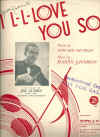 I L-L-Love You So 1941 sheet music