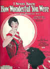 I Never Knew How Wonderful You Were (Till I Lost You Wonderful One) 1926 sheet music