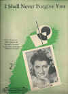 I Shall Never Forgive You used sheet music