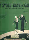 I Stole Back The Gal (Who Was Stolen From Me) 1934 sheet music