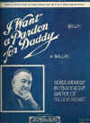 I Want A Pardon For Daddy (1926) sheet music