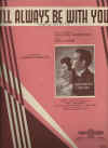 I'll Always Be With You sheet music