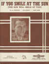 If You Smile At The Sun (The Sun Will Smile At You) used sheet music