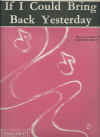 If I Could Bring Back Yesterday sheet music