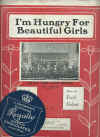 I'm Hungry For Beautiful Girls 1922 sheet music
