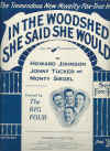 In The Woodshed She Said She Would 1928 sheet music