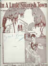 In A Little Spanish Town ('Twas On A Night Like This) 1926 sheet music