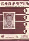 It's Worth Any Price You Pay used sheet music