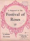 It Happened At The Festival Of Roses sheet music