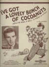 I've Got A Lovely Bunch Of Cocoanuts sheet music