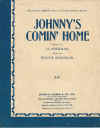 Johnny's Comin' Home sheet music