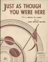 Just As Though You Were Here sheet music