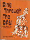 Sing Through The Day New Music For School Children