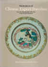 Masterpieces Of Chinese Export Porcelain