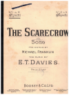 The Scarecrow (in G) (1931) words Michael Franklin music E T Davies used sheet music for sale