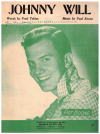 Johnny Will (1961) Pat Boone song used 1960s popular songs sheet music for sale at Kay's Music Australia www.kaysmusic.com/pop1960-a.htm