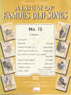 Francis and Day's Album of Famous Old Songs No.12 songbook