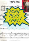 I Can Play That! 90's Hits 12 Hits From The 1990s simplified easy to play piano songbook ISBN 0711959528 AM939059 used song book for sale in Australian second hand music shop