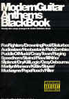 Modern Guitar Anthems Black Book guitar tab vocal songbook (2003) ISBN 1843286661 ISMN 570216666 
used guitar song book for sale in Australian second hand music shop