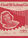 A Sweet Old Fashioned Girl (Skoob-el-ee Doo-bee-dum) used sheet music