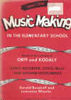 Music Making in The Elementary School