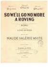 So We'll Go No More A Roving (in D flat) words Lord Byron music Maude Valerie White used sheet music for sale