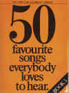 Fifty Favourite Songs Everybody Loves To Hear Book 5 (50 Favourite Songs Everybody Loves To Hear Book 5)  
Popular All-Organ Series Book 5 by Kenneth Baker AM1152 used organ music book for sale in Australian second hand music shop