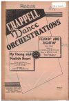 MY YOUNG AND FOOLISH HEART/FEUDIN' AND FIGHTIN' 1947 used dance band orchestration for sale