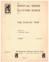 The Rowan Tree (Two versions in D and F) used sheet music for sale