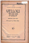 YELLOW TULIP beguine-fox trot (Howard/New arr Harry New) 1948 used dance band orchestration for sale