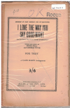I LOVE THE WAY YOU SAY GOOD-NIGHT FROM FILM 'LULLABY OF BROADWAY' 1951 used dance band orchestration for sale