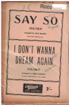 SAY SO/I DON'T WANNA DREAM AGAIN 1947 used dance band orchestration for sale