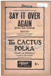 SAY IT OVER AGAIN (PARA QUE SUFRAS)/THE CACTUS POLKA (JESUSITA EN CHIHUAHUA) 1945 used dance band orchestration for sale